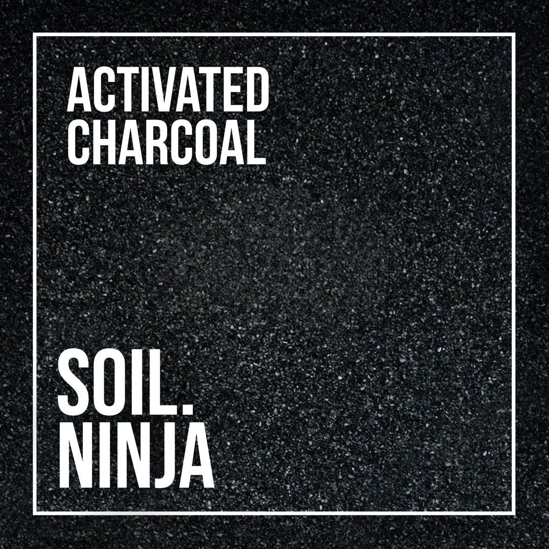 Activated Charcoal -Soil Ninja