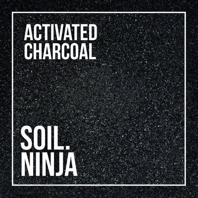 Activated Charcoal -Soil Ninja